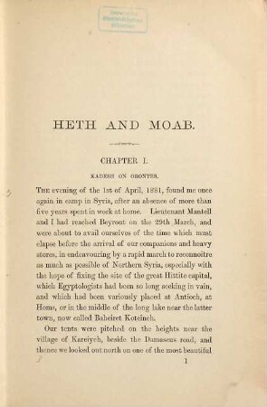 Heth and Moab : Explorations in Syria in 1881 and 1882. Published for the Comittee of the Palestine Exploration Fund