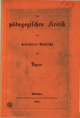 Zur pädagogischen Kritik mit besonderer Rücksicht auf Bayern