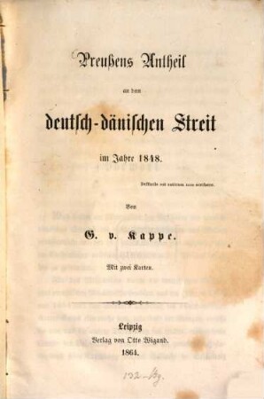 Preussens Antheil an dem deutsch-dänischen Streit im Jahre 1848