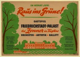 Raus ins Grüne! Gastspiel des Friedrichstadt-Palastes bei Zenner