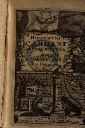 Hieronymi Cardani Arcana Politica Sive de Prudentia civili Liber singularis