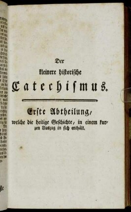 Der kleinere historische Catechismus.