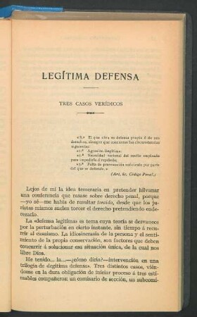 Legítima defensa : Tres casos verídicos