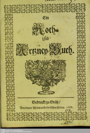 Ein Koch- Und Artzney-Buch