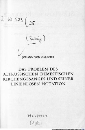 Das Problem des altrussischen demestischen Kirchengesanges und seiner linienlosen Notation