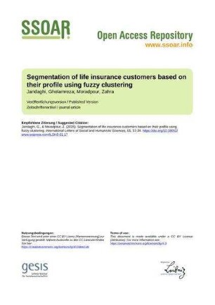 Segmentation of life insurance customers based on their profile using fuzzy clustering