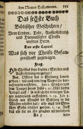 Das sechste Buch Biblischer Geschichten/ vom Leyden, Todt, Aufferstehung und Himmelfahrt Christi unseres Herrn.