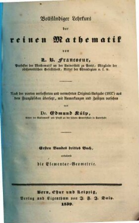 Vollständiger Lehrkurs der reinen Mathematik, 1,3. Die Elementar-Geometrie