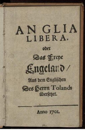 Anglia Libera, oder Das Freye Engeland