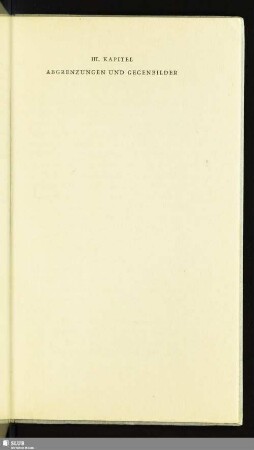 III. Kapitel: Abgrenzungen Und Gegnbilder