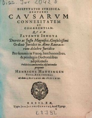 Dispvtatio Ivridica. Dedvcens Cavsarvm Connexitatem Et Cohaerentiam