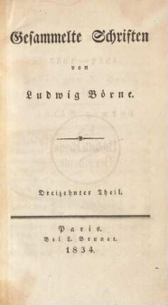 Theil 13 = [9], Theil 5: Briefe aus Paris : 1832 - 1833