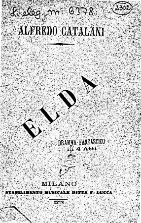 Elda : dramma fantastico in quattro atti ; Teatro Regio di Torino, carnevale - quaresima 1879 - 80