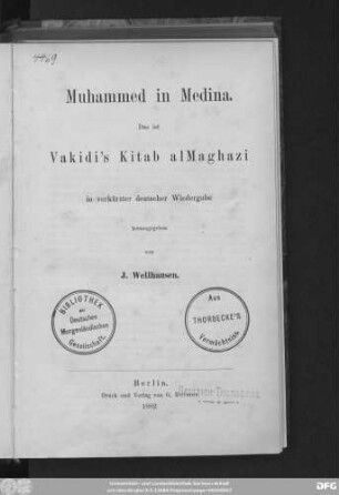 Muhammed in Medina : das ist Vakidi's Kitab alMaghazi in verkürzter deutscher Wiedergabe