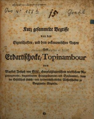 Kurz gesammelte Begriffe von den Eigenschaften, und dem ökonomischen Nutzen der Erdartischocke, Topinambour