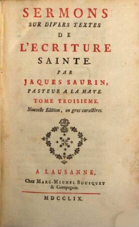 Sermons Sur Divers Textes De L'Ecriture Sainte, 3