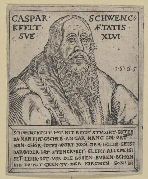 Bildnis des Caspar Schwenckfelt