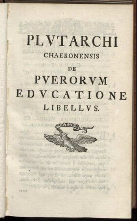 Plutarchi Chaeronensis De Puerorum Educatione Libellus.