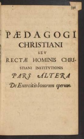 Pars Altera. De Exercitio bonorum operum