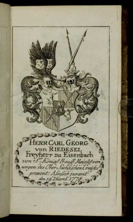 Herr Carl Georg von Riedesel Freyherr zu Eisenbach[...] - Herr Georg Gottlob Balemann[...]