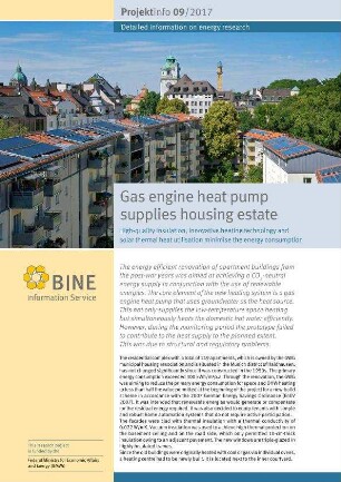 Gas engine heat pump supplies housing estate. High-quality insulation, innovative heating technology and solar thermal heat utilisation minimise the energy consumption.
