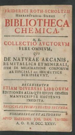 1: Bibliotheca Chemica, Oder Catalogus von Chymischen Büchern