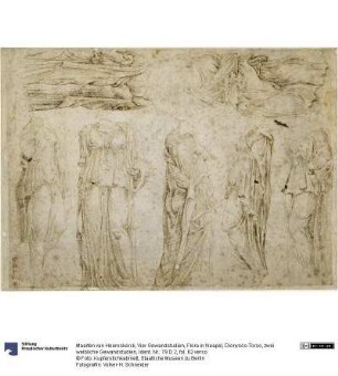 Vier Gewandstudien, Flora in Neapel, Dionysos-Torso, zwei weibliche Gewandstudien