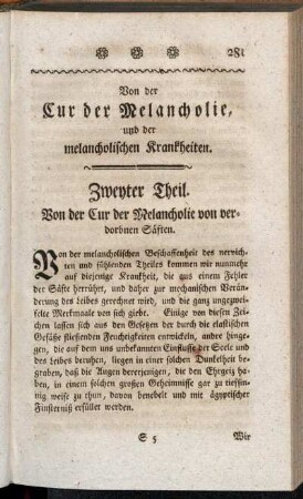 Zweyter Theil. Von der Cur der Melancholie von verdorbnen Säften.