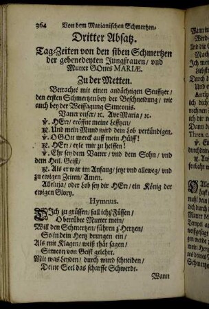Dritter Absatz. Tag-Zeiten von den siben Schmertzen der gebenedyten Jungfrauen/ und Mutter Gottes Mariæ.