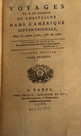 Voyages De M. Le Marquis De Chastellux Dans L'Amerique Septentrionale : Dans les années 1780, 1781 & 1782. 1