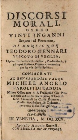 Discorsi morali overo vinti inganni scoperti al peccatore