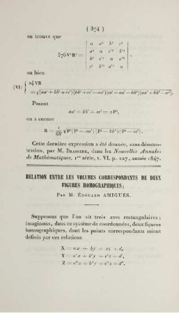 Relation entre les volumes correspondants de deux figures homograhiques.
