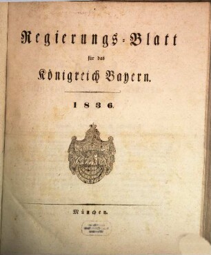 Regierungsblatt für das Königreich Bayern. 1836