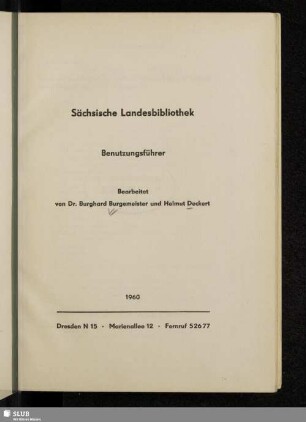 Sächsische Landesbibliothek : Benutzungsführer