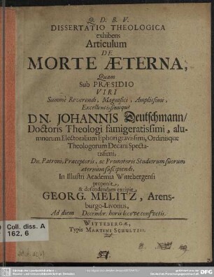 Dissertatio theologica exhibens articulum de morte aeterna