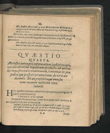 Quaestio Quarta. An testes antea pro informatione iudicii recepti, vel alu adversus inquisitum producti ..
