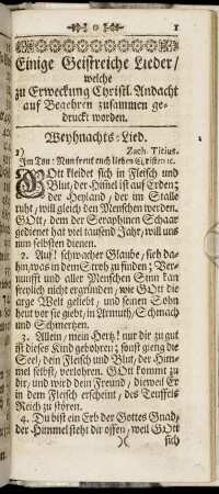 Einige Geistreiche Lieder : welche zu Erweckung Christl. Andacht auf Begehren zusammen gedruckt worden.