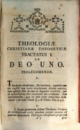 Theologia Christiana Theoretica, Tractatus I.. De Deo Uno