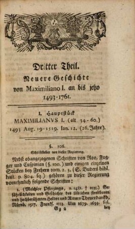 Johann Stephan Pütters ... vollständigeres Handbuch der Teutschen Reichshistorie, 2 = Theil 3, [Abth. 1]. Neuere Geschichte von Maximiliano I. bis 1761