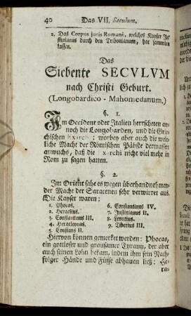 Das Siebente Seculum nach Christi Geburt. (Longobardico-Mahomedanum.) - Das Achte Seculum nach Christi Geburt. (Francico - Iconoclasticum.)