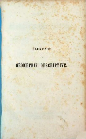 Éléments de Géométrie descriptive. [2], Atlas
