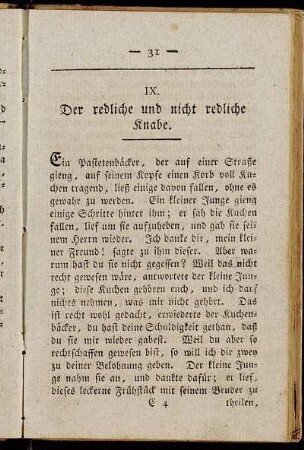 IX. Der redliche und nicht redliche Knabe