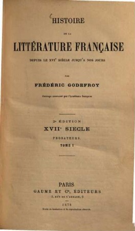 Histoire de la littérature française depuis le XVIe siècle jusqu' à nos jours. 2,1