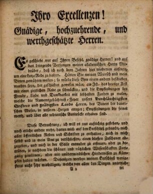 Akademische Rede von der natürlichen Antipathie zwischen dem Geometrischen und dem Pedanten-Geiste : welche an dem höchsterfreulichen Namensfeste Seiner Churfürstl. Durchläucht in Baiern [et]c. [et]c. auf dem akademischen Saale in München gehalten worden den 10. October 1771.