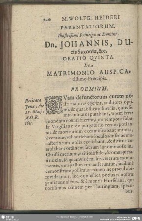 Oratio VI. Parentaliorum. Illustrißimi Prinicipis ac Domini, Dn. Johannis, Ducis Saxoniae, &c. Oratio Quinta