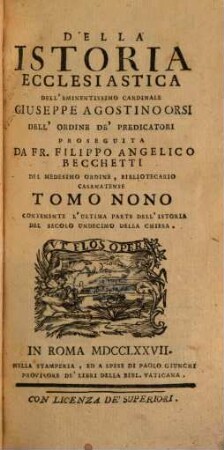 Della Istoria Ecclesiastica, 9. Contenente L'Ultima Parte Dell' Istoria Del Secolo Undecimo Della Chiesa