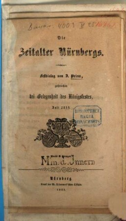 Die Zeitalter Nürnbergs : Festdialog von Joh. Paul Priem, gesprochen bei Gelegenheit des Königsfestes, Juli 1855