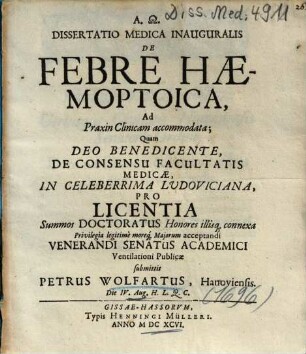 Dissertatio Medica Inauguralis De Febre Haemoptoica : Ad Praxin Clinicam accommodata