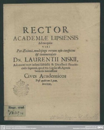 Rector Academiae Lipsiensis Ad exequias Viri ... Dn. Laurentii Niskii ... Cives Academicos Post auditam I. pom. invitat : [progr. ad exequias Laur. Niskii]
