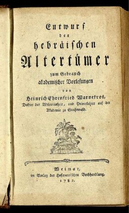 Entwurf der hebräischen Alterthümer : zum Gebrauch akademischer Vorlesungen